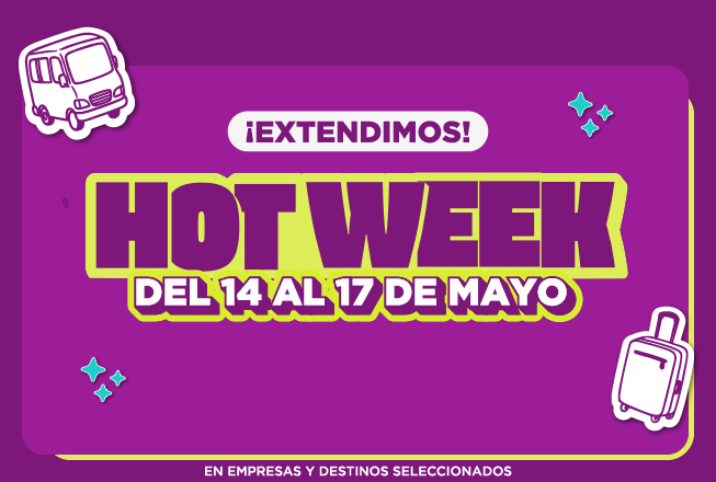 :¡Extendimos los descuentos! Llega el HotWeek del 14 al 17 de mayo